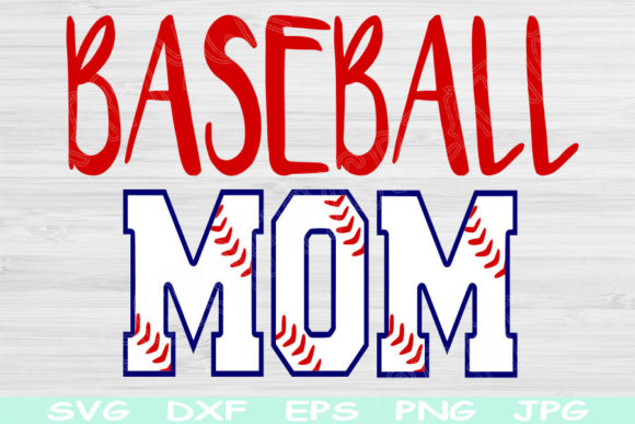 Baseball Mom Svg, Graphics & Crafts