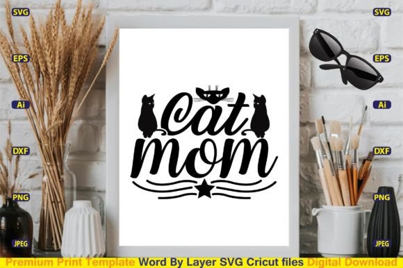 Cat Mom SVG Vector Cut Files