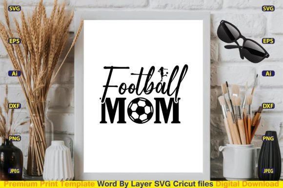 Football Mom SVG Design Cut Files