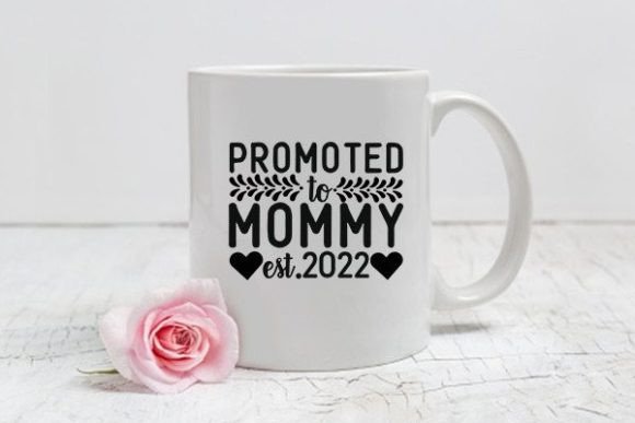 Mom Svg Design, Promoted to Mommy Est.20