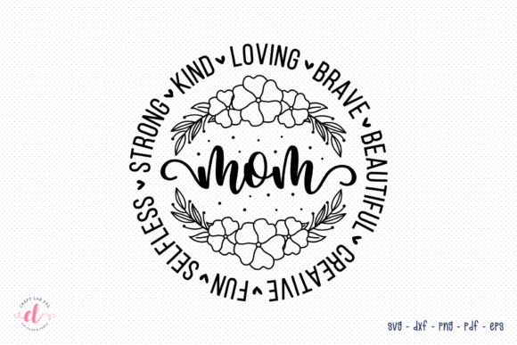 Mom SVG: Graphics for Crafts & Small Business Branding