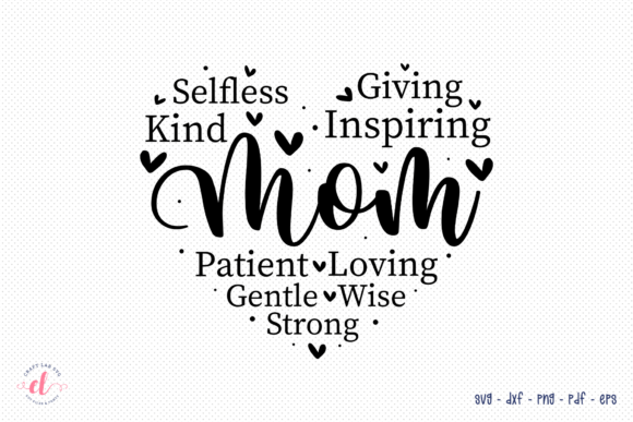 Mom SVG - Mother's Day Graphics for Crafts