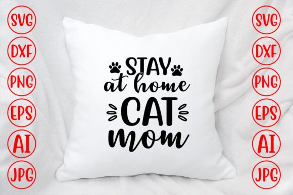 Stay at Home Cat Mom SVG Review